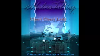 Modern Talking - Cheri Cheri Lady Chorus Combined Version (re-cut by Manaev)