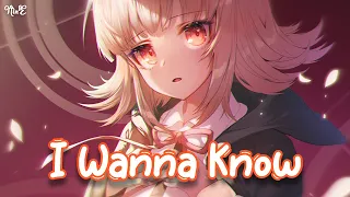 Nightcore - I Wanna Know - HuBee - [Lyrics]