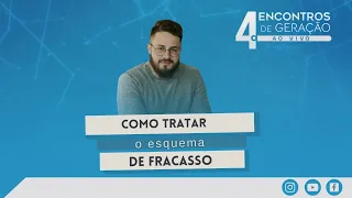 Como tratar o esquema de fracasso.