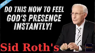 Do This NOW to Feel God's Presence Instantly! _ Sid Roth's