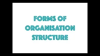 Organisation Structure - Line & staff, Functional, Committee