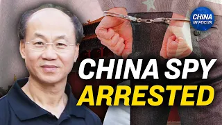 US Arrests Man for Allegedly Spying for China | Trailer | China In Focus