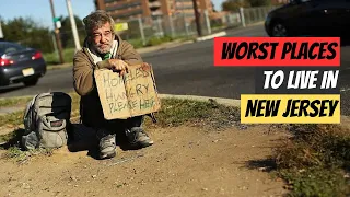 Watch Out! 10 Worst Places To Live In New Jersey