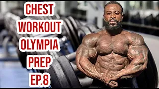 William Bonac | Chest Workout | 2022 OLYMPIA PREP Ep.8