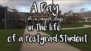 Day in the life of a postgraduate student at Lancaster University