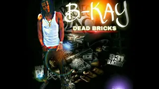 Bkay- Dead Bricks