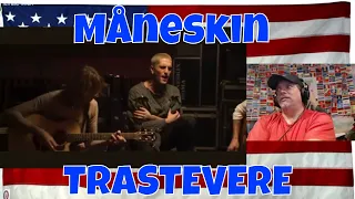 Måneskin - TRASTEVERE - REACTION - AMAZING DAMIANO!