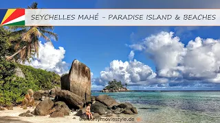 SEYCHELLES MAHÉ - PARADISE ISLAND & BEACHES