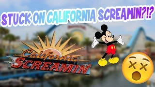 GETTING STUCK ON CALIFORNIA SCREAMIN?!? / Disneyland 2015