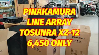 TOSUNRA XZ-12 LINE ARRAY MURA  AT NAPAKA GANDANG SOUND QUALITY 6,450 only