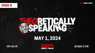 MAXEY MANIA?!! | Theoretically Speaking | 5-1-24 | Ep. 18