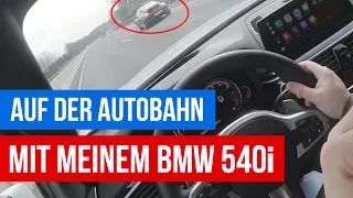 Auf der Autobahn mit meinem BMW 540i xDrive 2018 - 340 PS