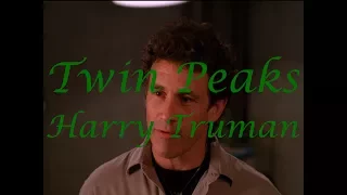 Twin Peaks Character Breakdown Harry Truman