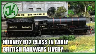 Hornby B12 Class in Early British Railways Livery - Unboxing and Review