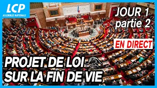 Fin de vie : examen du projet de loi à l'Assemblée nationale - 2ème séance du 27/05/2024