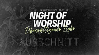 Night of Worship 22 – Überwältigende Liebe