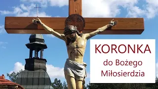 Koronka do Bożego Miłosierdzia - 08.08.2021 godz. 15:00