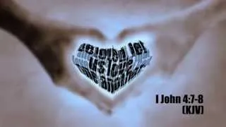 1 John 4:7-8 | Love One Another | Bible Devotional