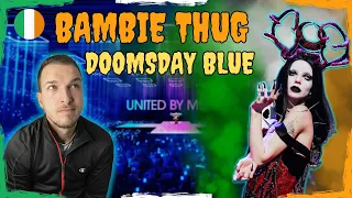 🇮🇪 Bambie Thug-Doomsday Blue REACTION (IRELAND EUROVISION 2024)