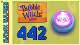 Bubble Witch 2 Saga Level 442 ( Ghost mode) - 3 Stars Walkthrough, No Boosters