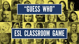 "Guess Who" | Describing People | ESL Classroom Searching Game | Beginners Level