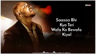 Sazaa Bhi Kya Teri Wafa Ko Bewafa Kiya || B Praak Song || Ye Jism Hai To Kya, Arko, Jaani, Sad Songs