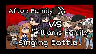 Afton Family vs Williams Family Singing Battle||old||extrem cringe tbh