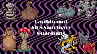 Earthbound - All 8 Sanctuary Guardian Fights