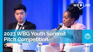 2023 World Bank Group Youth Summit Pitch Competition: Youth-Led Solutions to Drive Global Impact