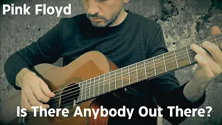 Pink Floyd - Is There Anybody Out There? - guitar cover