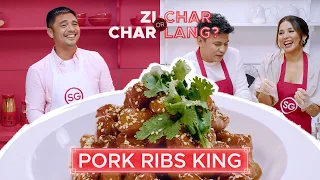 Zi Char or Char Lang? Episode 1: Pork Ribs King