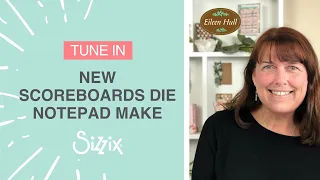 Sizzix: How to assemble the ScoreBoards Notepad Die! By Eileen Hull.