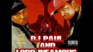 DJ Paul & Lord Infamous-South Memphis Bitch