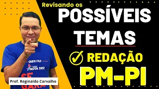 Possíveis Temas - Redação PM PI