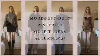 MODEL OFF-DUTY PINTEREST OUTFIT IDEAS | Trends for Autumn 2023!