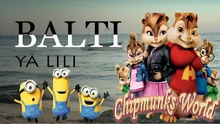 Balti - Ya Lili Feat Hamouda (Chipmunks Cover) بصوت السناجب