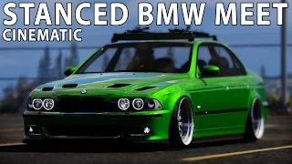GTA V - Stanced BMW Meet (21:9 CINEMATIC)