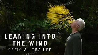Leaning Into the Wind | Official UK Trailer | Curzon