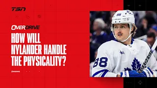 How will Nylander handle physicality in return? | OverDrive - Hour 2 - 04/26/2024