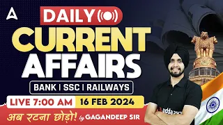 16 February Current Affairs 2024 | Current Affairs Today | By Gagandeep Sir