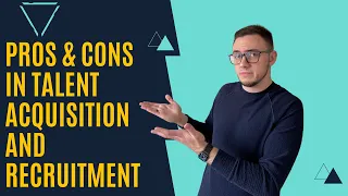 PROS & CONS Of Working As A TALENT ACQUISITION Specialist or RECRUITER | New CAREER (2021)