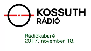 Rádiókabaré 2017. november 18.