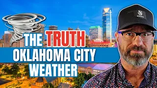 Don't Move to OKC Unless You Can Handle these TRUTHS About the Weather | Living in Oklahoma City