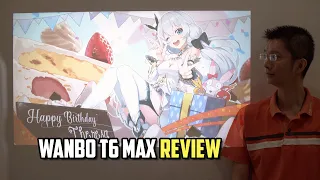 Wanbo T6 Max In-Depth Review - Watch This Before You Buy!!!