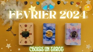 FEVRIER 2024 🍀🔮🌞 | Choisis un Tarot