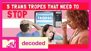 5 Transgender Tropes that Need to STOP ft. Patti Harrison | Decoded | MTV