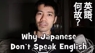 Why Japanese People Don't Speak English