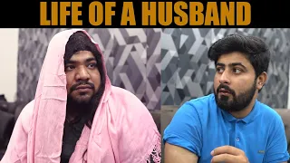 Life of a Husband | DablewTee | WT | #DablewTee