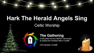 Hark The Herald Angels Sing - Celtic Worship