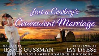 Just a Cowboy's Convenient Marriage - Book 1, Flyboys of Sweet Briar Ranch - Sweet Romance Audiobook